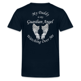 My Daddy Guardian Angel Kids' Premium T-Shirt  CK1380 - deep navy