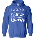 Emergency Nurses Are Trauma Queens