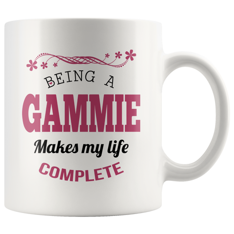 Being a Gammie Makes My Life Complete 11 oz Coffee Mug