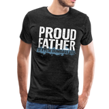 Proud Father Men's Premium T-Shirt (CK1038) - charcoal gray