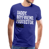 Daddy Boyfriend Protector Hero Men's Premium T-Shirt - royal blue