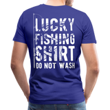 Lucky Fishing Shirt Do Not Wash Men's Premium T-Shirt (KS1013) - royal blue