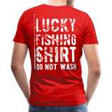 Lucky Fishing Shirt Do Not Wash Men's Premium T-Shirt (KS1013) - red