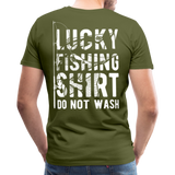 Lucky Fishing Shirt Do Not Wash Men's Premium T-Shirt (KS1013) - olive green